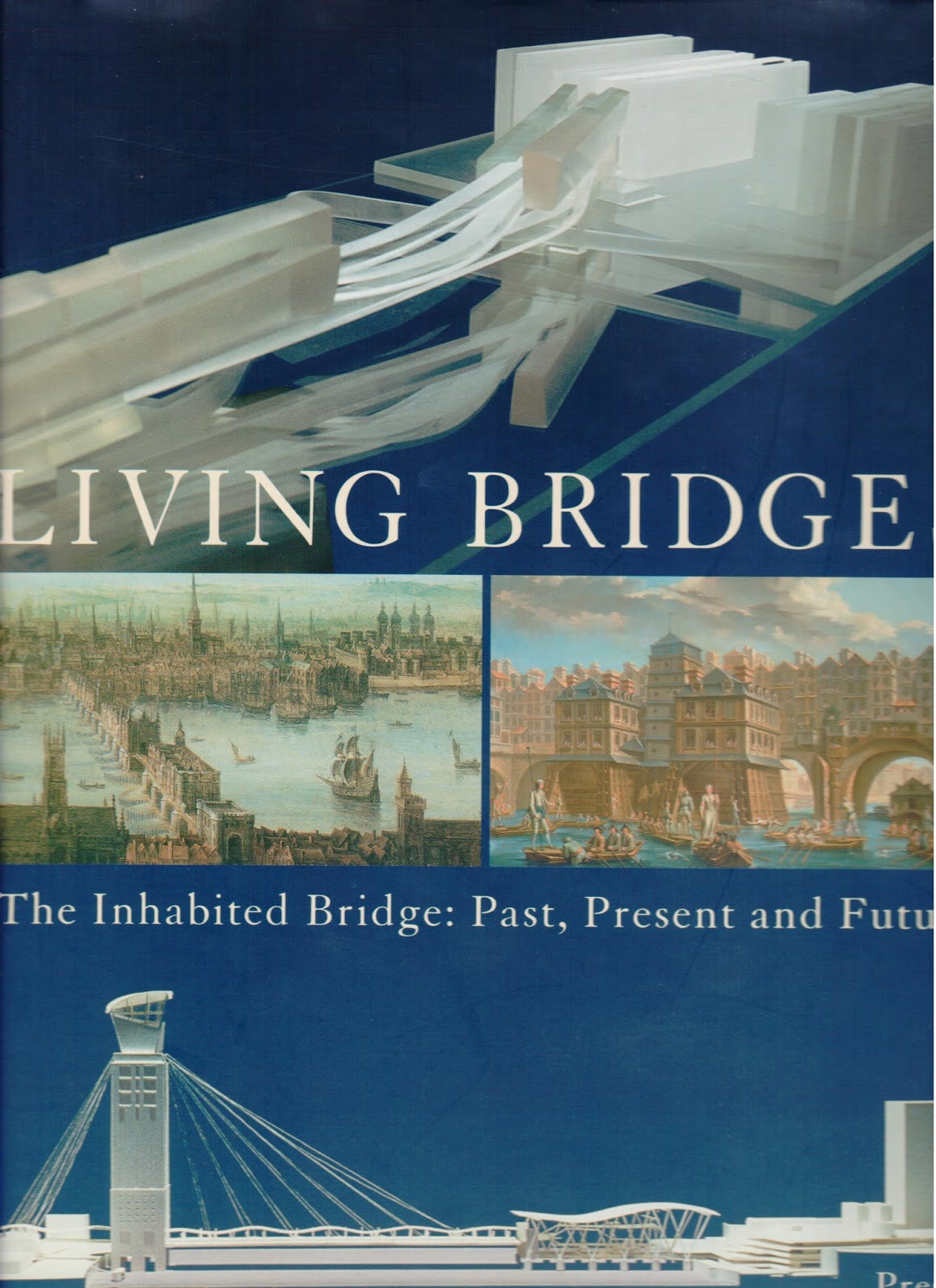 The Happy Pontist 10 essential bridges books 2. Living Bridges