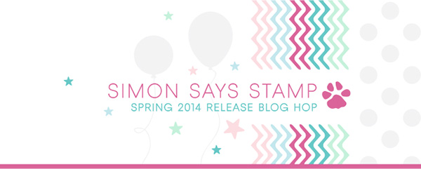 http://www.simonsaysstampblog.com/blog/simon-says-stamp-spring-2014-release-blog-hop/