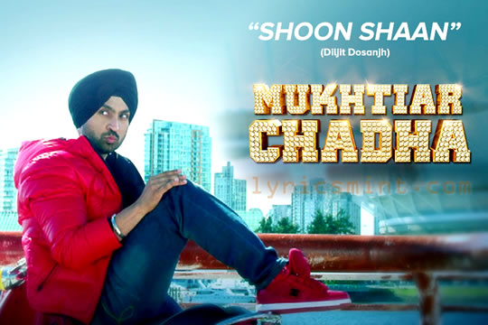 Shoon Shaan - Mukhtiar Chadha
