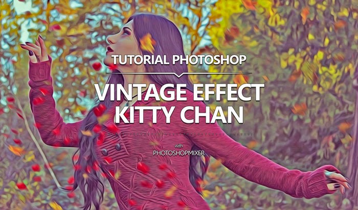 Cover Tutorial Edit Foto Vintage Effect Kitty Chan Cover Tutorial Edit Foto Vintage Effect Kitty Chan