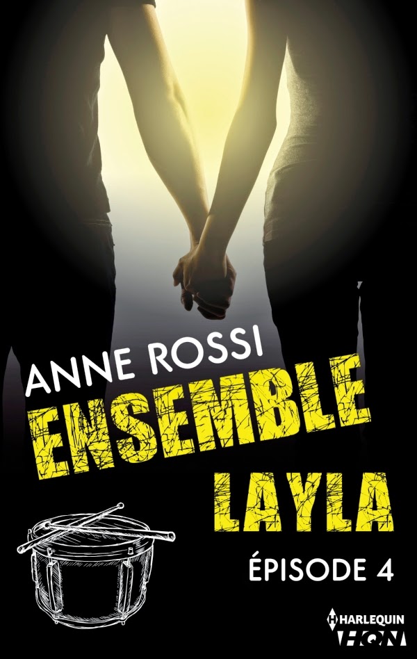 Rossi, Anne - Ensemble Layla épisode 1 à 4 Rossi, Anne - Ensemble Layla épisode 1 à 4