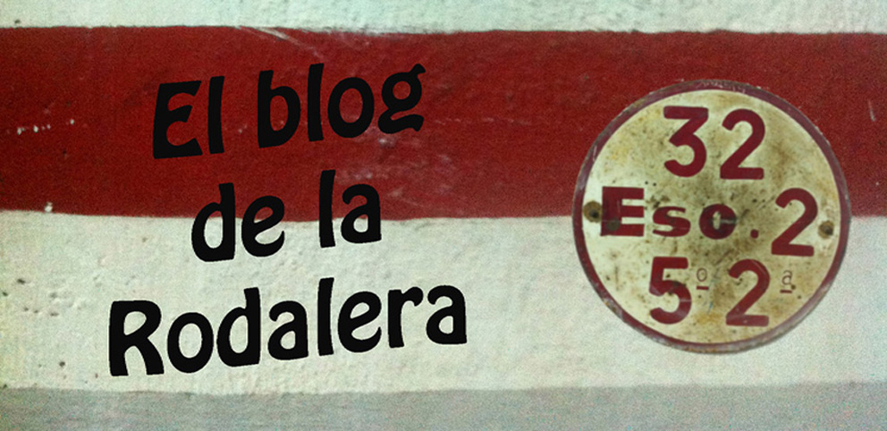 EL BLOG DE LA RODALERA