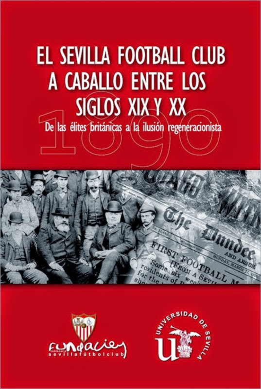 El Sevilla Football Club a Caballo entre los Siglos XIX y XX