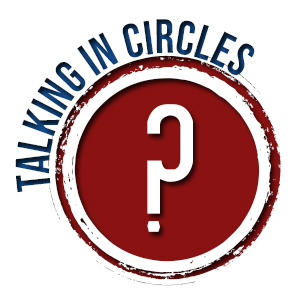 Talking In Circles