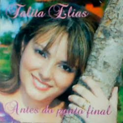 Talita Elias - Antes Do Ponto Final 2010 Talita Elias - Antes Do Ponto Final 2010