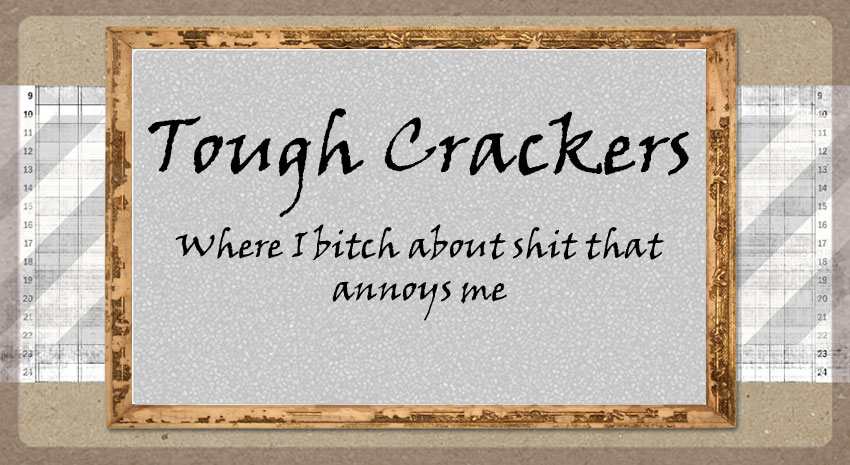 Tough Crackers