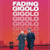 Fading Gigolo Review 