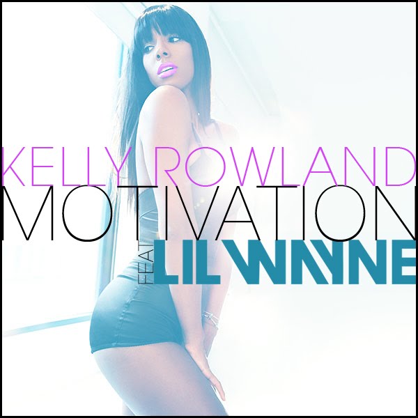 Kelly Rowland - Motivation kelly rowland motivation artwork. Kelly Rowland - Motivation