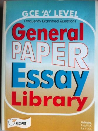gce a level general paper essays General paper (gp) is an h1 academic subject offered at 'a' levels in the singapore education system confidence and be convincing in their essays. gce a level general paper essays General paper (gp) is an h1 academic subject offered at 'a' levels in the singapore education system confidence and be convincing in their essays.