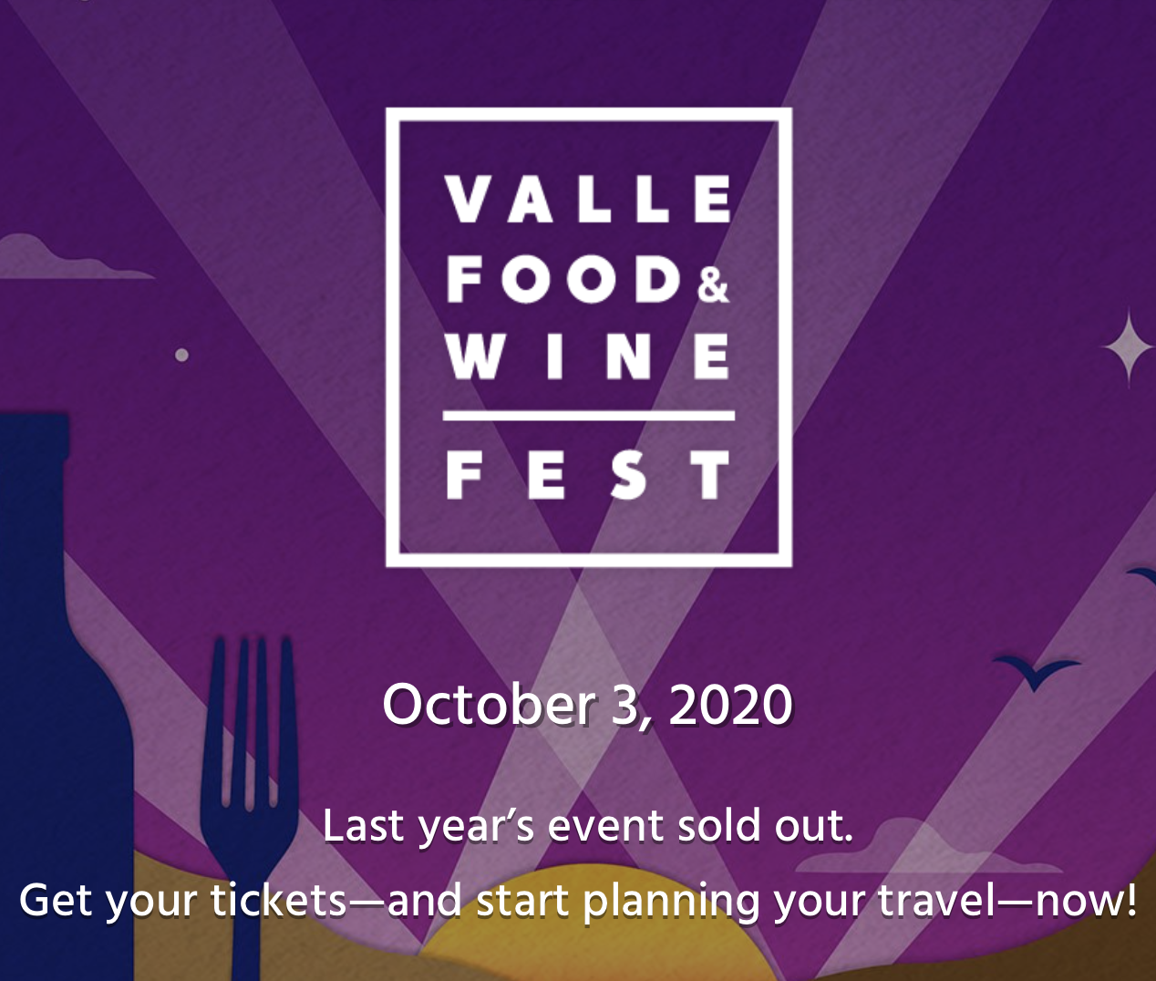 Promo code SDVILLE2020 saves 10% on passes to Valle Food & Wine Fest, taking place October 3!