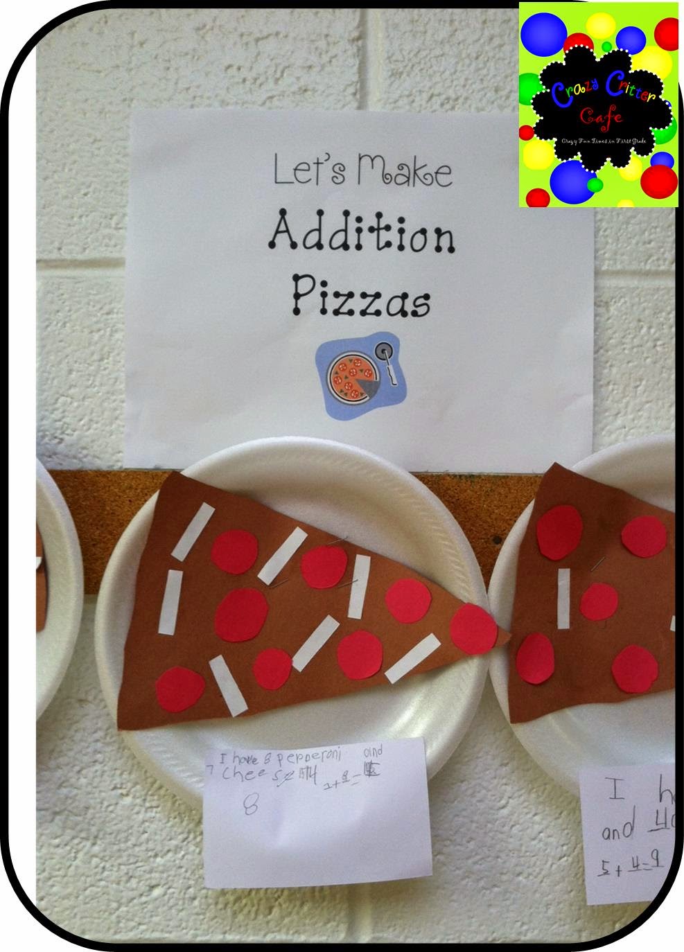 Crazy Critter Cafe Addition Pizzas Craftivity Make Math Fun!