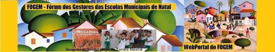 WebPortal do FOGEM: Fórum dos Gestores das Escolas Municipais de Natal