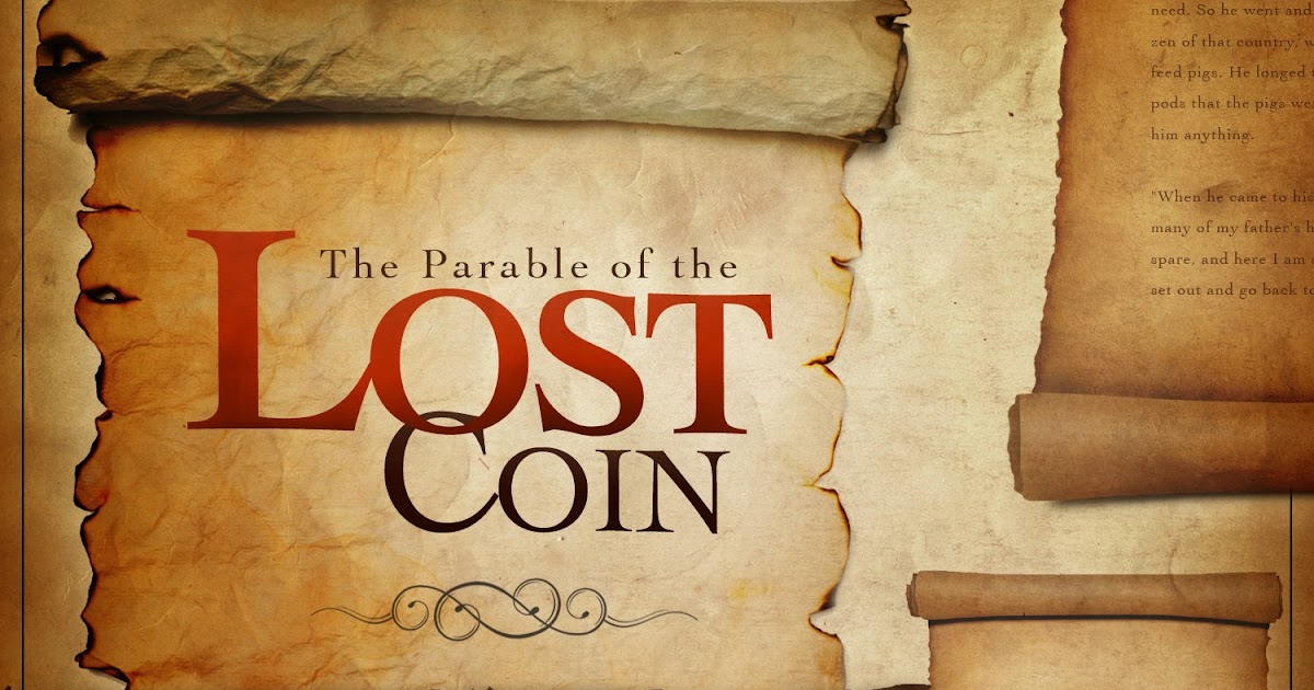 Word Of God Parables of Jesus Parable of the Lost Coin