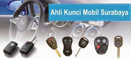 Ahli Kunci Mobil Surabaya Ahli Kunci Mobil Surabaya