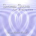 Sacred Sound for Meditation