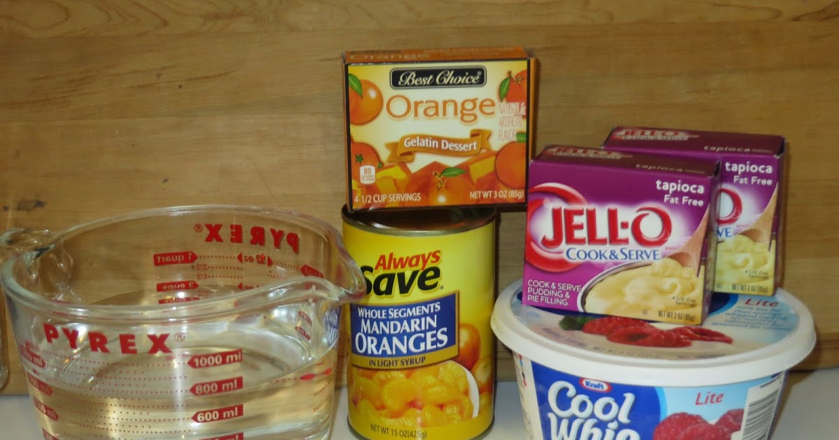 Joni’s Joys and Junk Tapioca Orange Jello Salad/Dessert