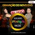 FORRÓ DO MUÍDO GAVARA DVD NESSA SEMANA E ANUNCIA NOVO CLIP:::