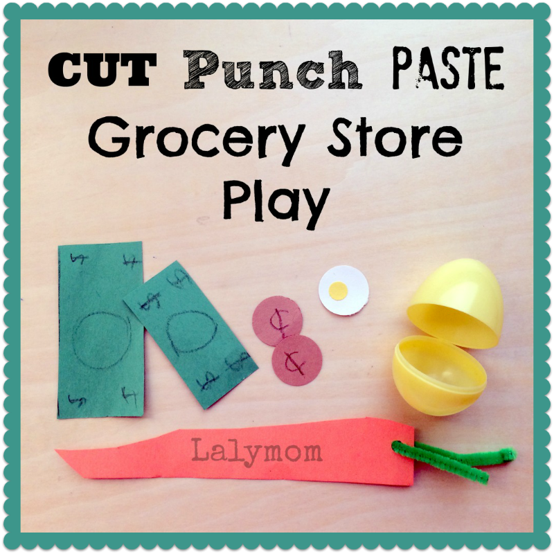 Fine Motor CUT Punch PASTE Grocery Store Play for Kids LalyMom