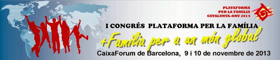 Congrés Plataforma per la Família Catalunya-ONU 2014