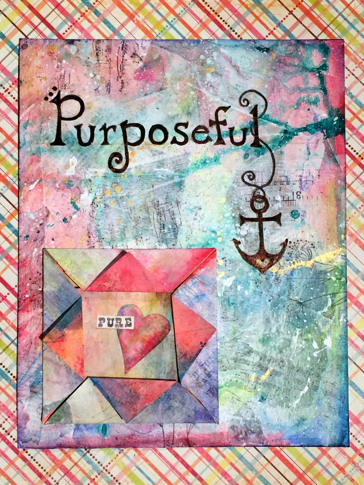 Laurie's Word for 2015, "Purposeful" Mixed Media Art Journal Anchor