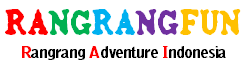 Rangrang Fun | Rangrang Adventure Indonesia