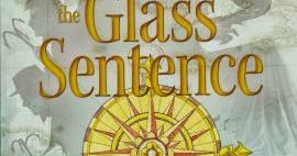 View The Glass Sentence (The Mapmakers Trilogy, #1) PNG
