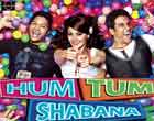 Watch Hindi Movie Hum Tum Shabana Online