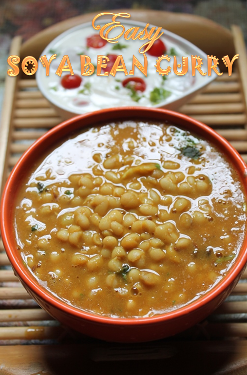YUMMY TUMMY Easy Soya Bean Curry Recipe / Soybean Curry Recipe