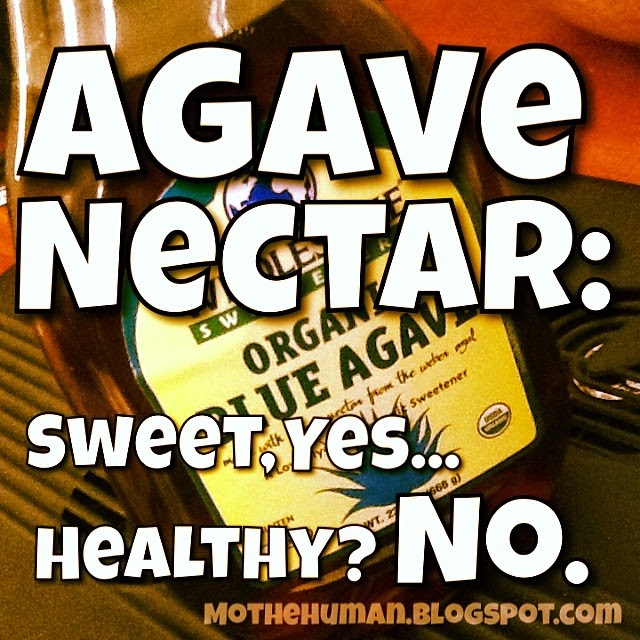 Mo the Human Agave Nectar Not so good after all?