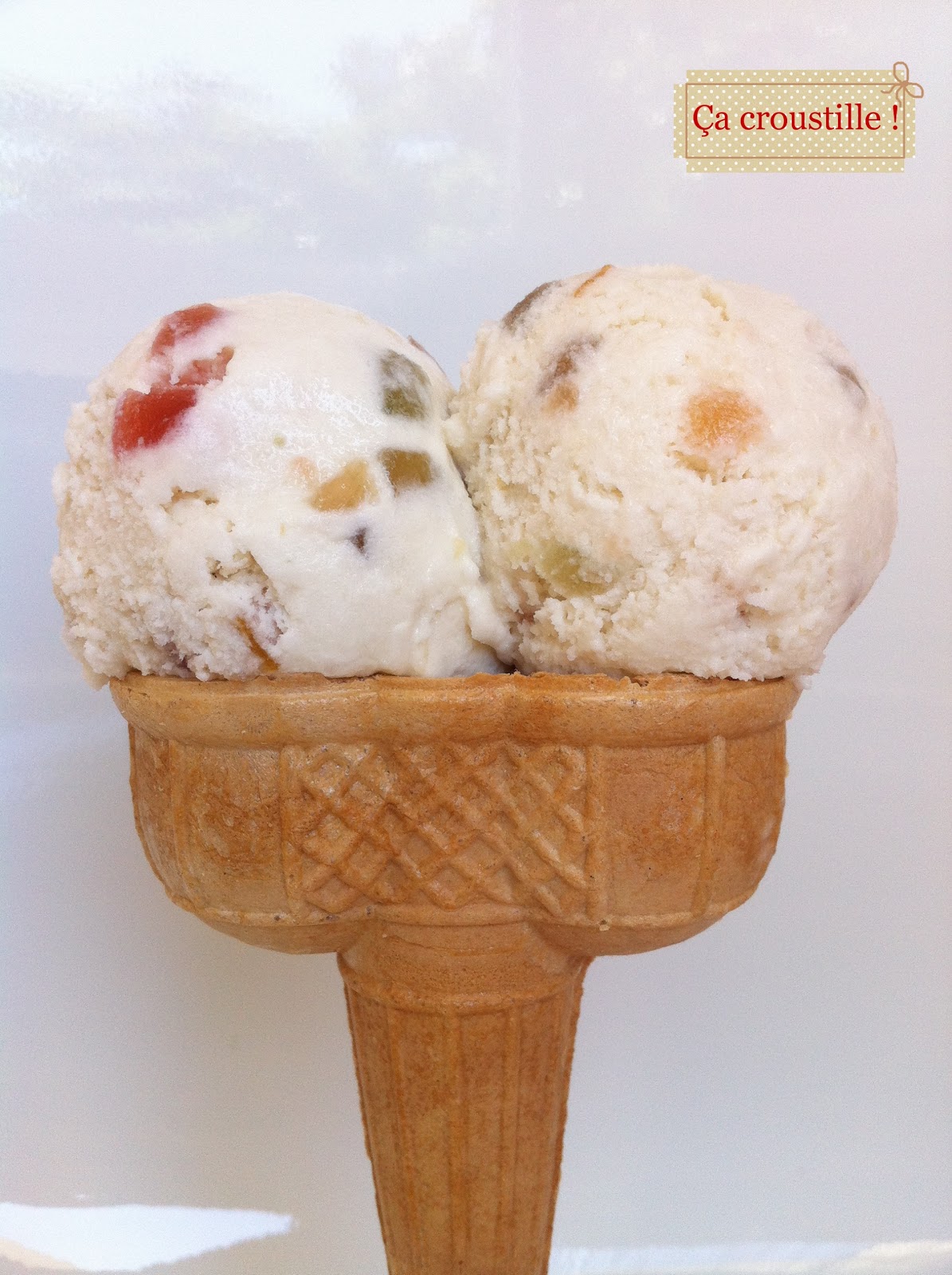 Ça croustille ! GLACE AUX FRUITS CONFITS