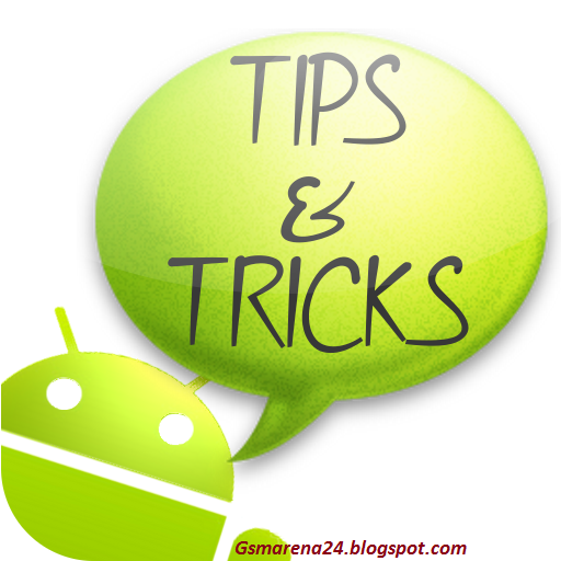 Best 3 Android Tricks That Should Know - Gadgets and app news