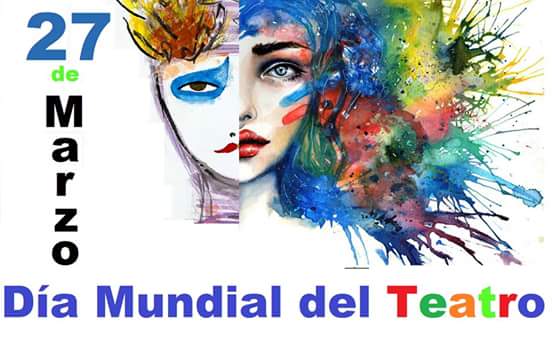 Día Mundial del Teatro.