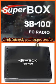 NOVA ATUALIZAÇÃO SUPERBOX DONGLE SB 100 - 16/03/2013 Sb+-+100