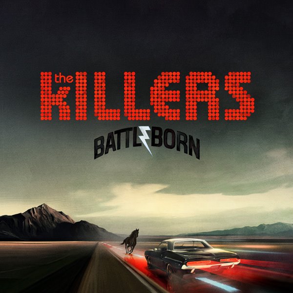 Album: The Killers - Battle Born, Tracklist, traduzioni, testi e video Album: The Killers - Battle Born, Tracklist, traduzioni, testi e video