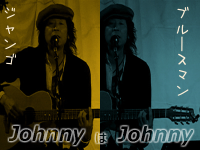 JohnnyはJohnny LIVE