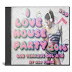 I love House Party 2016.Los Temazos del Año.(By RDj Pixon)(2cd)(2015)