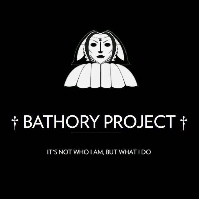 † BATHORY PROJECT †