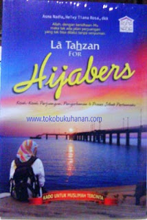 buku la tahzan for hijabers Asma Nadia Helvy Tiana Rosa