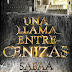 "Una llama entre cenizas" de Sabaa Tahir