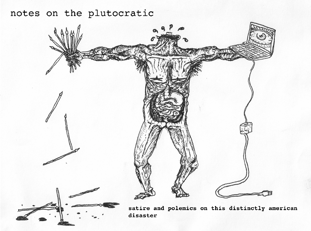 notes on the plutocratic