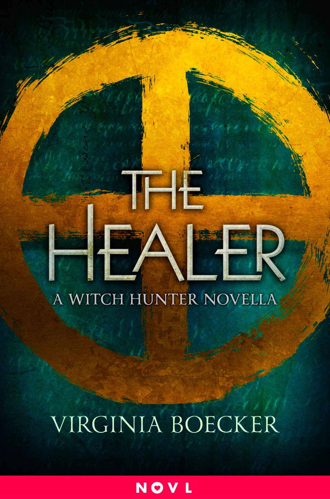 The Healer (The Witch Hunter 0.5) by Virginia