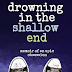 Drowning in the Shallow End - Free Kindle Non-Fiction