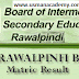 RWP :BISE Rawalpindi Board Matric 9th 10th Result 2016