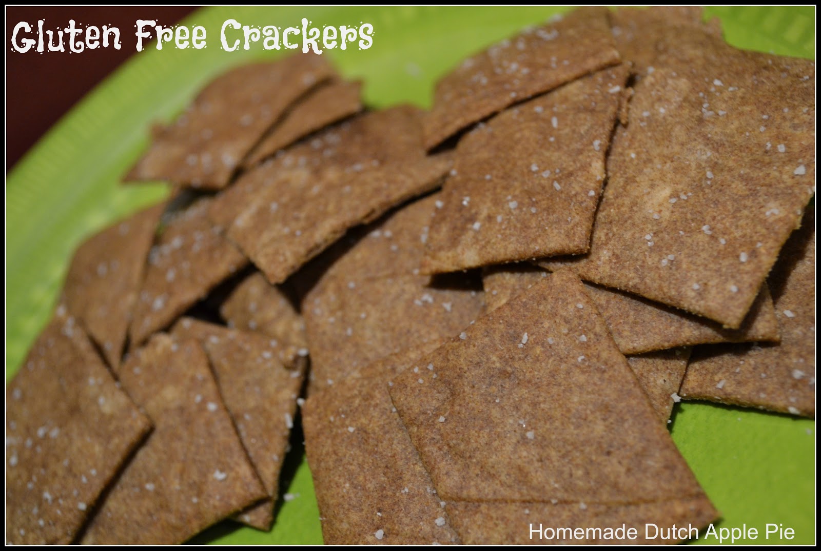 Homemade Dutch Apple Pie Gluten Free Crackers (dairy free, nut free