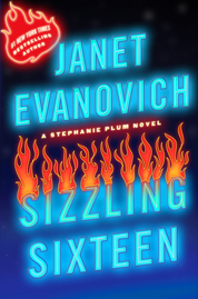 Stephanie Plum: Sizzling Sixteen 16 by Janet Evanovich (2010, Hardcover) Stephanie Plum: Sizzling Sixteen 16 by Janet Evanovich (2010, Hardcover)