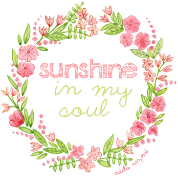 Sunshine in my soul.