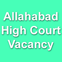 Allahabad High Court Driver & Technician Recruitment 2015 