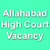 Allahabad High Court Driver Electrician Group D Vacancy 2015