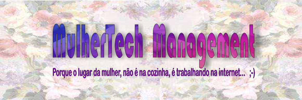 MulherTech Management Blog
