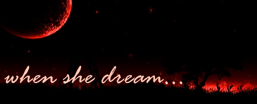 when she dream